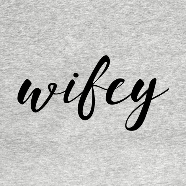 Wifey by FuseTheory1